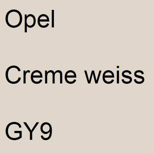 Opel, Creme weiss, GY9.